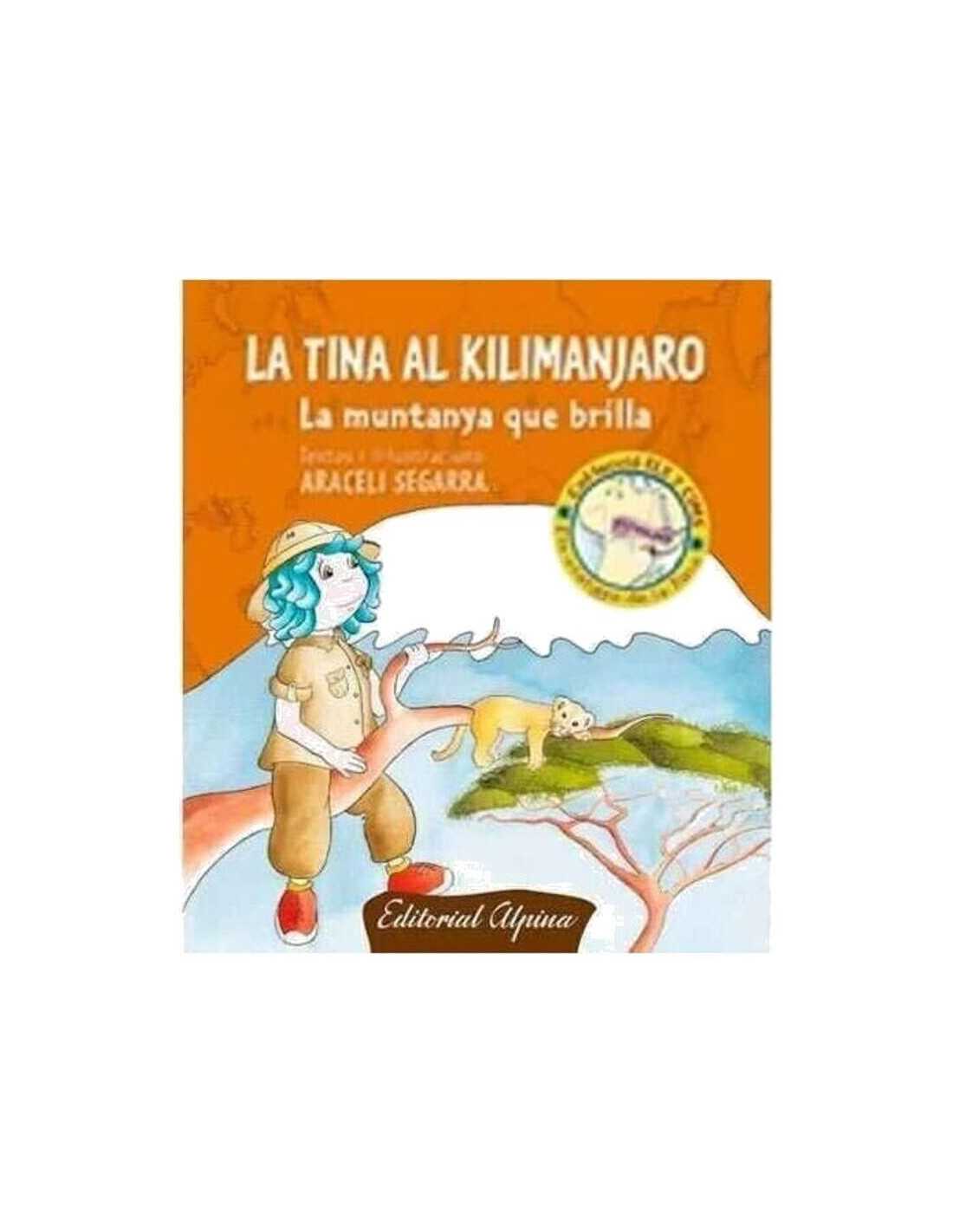 LA TINA AL KILIMANJARO