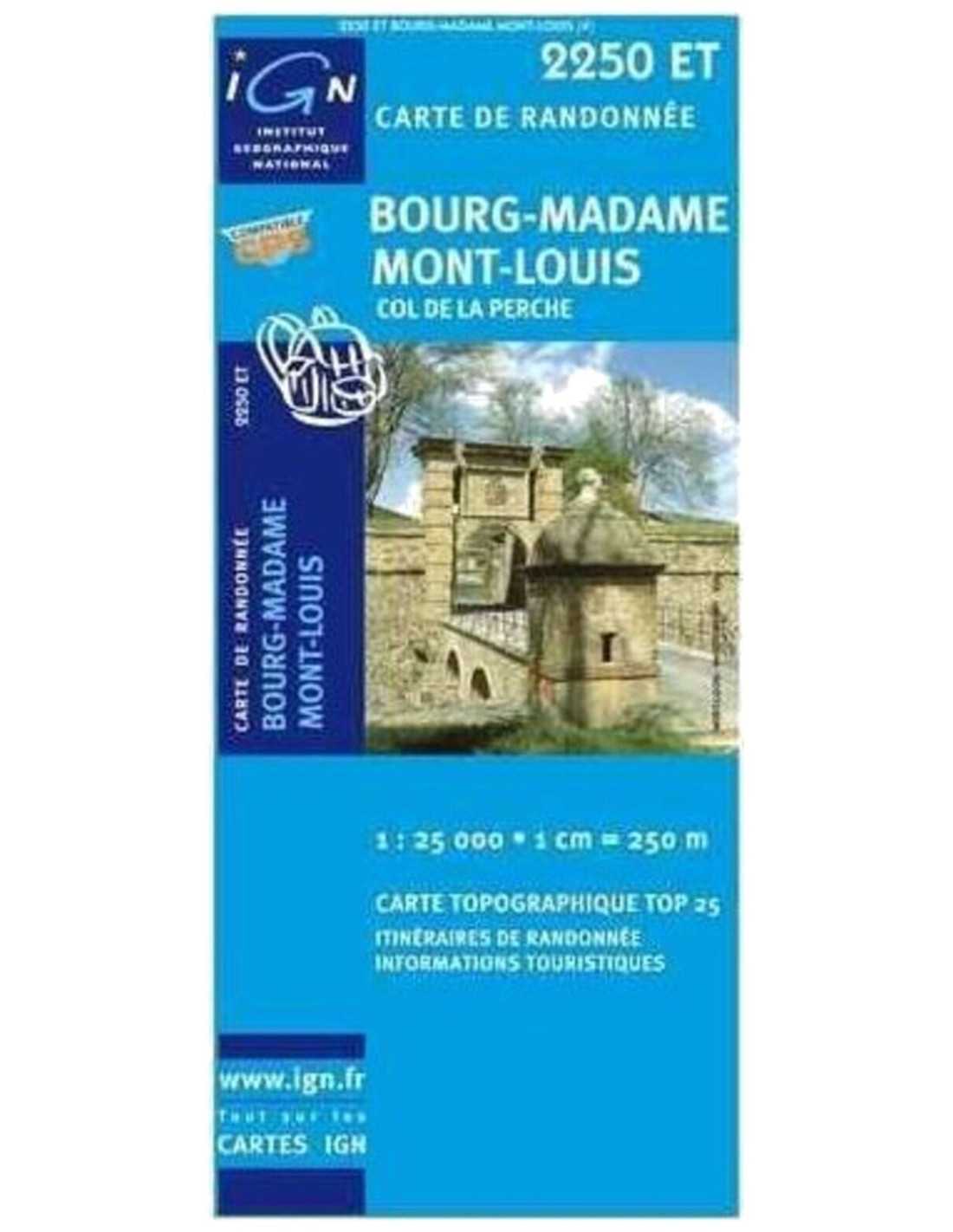 BOURG-MADAME   MONT-LOUIS