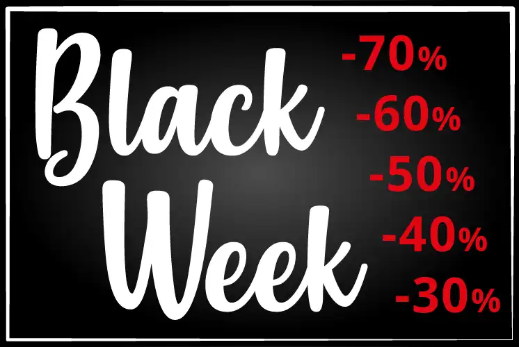 BLACK WEEK